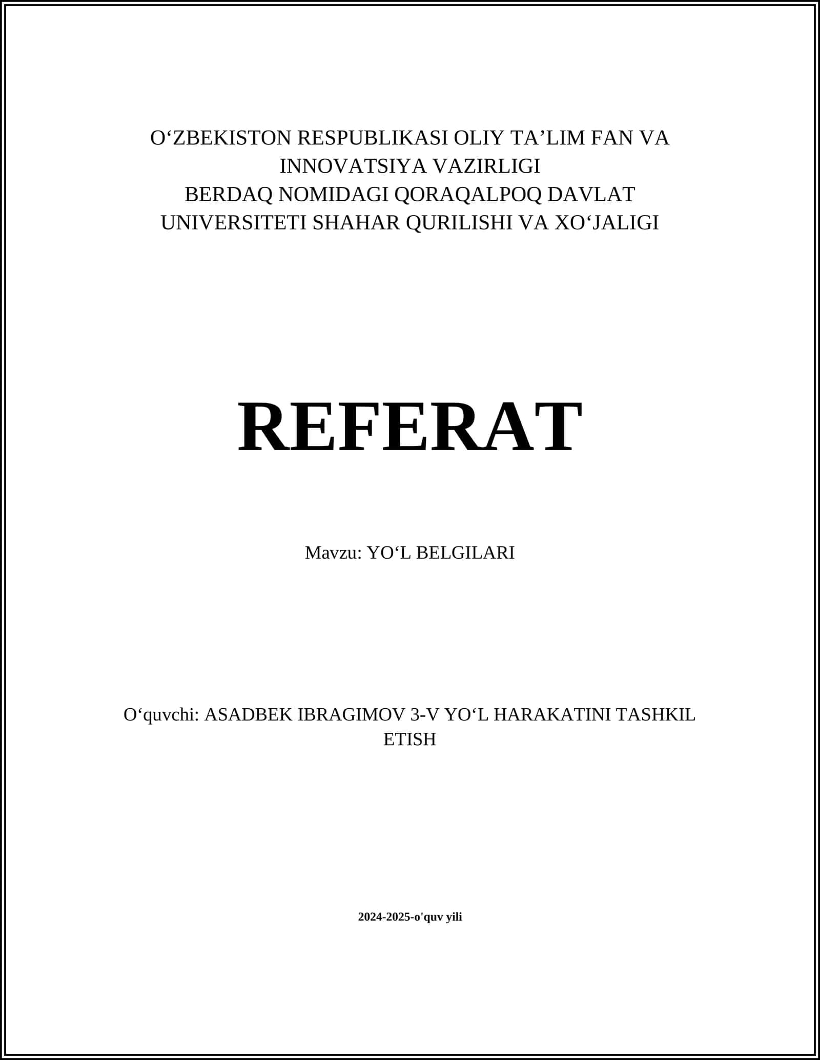 YO'J BELGILARI