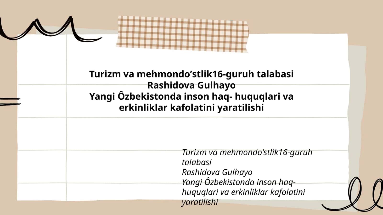 Turizm va mehmondoʼstlik16-guruh talabasi