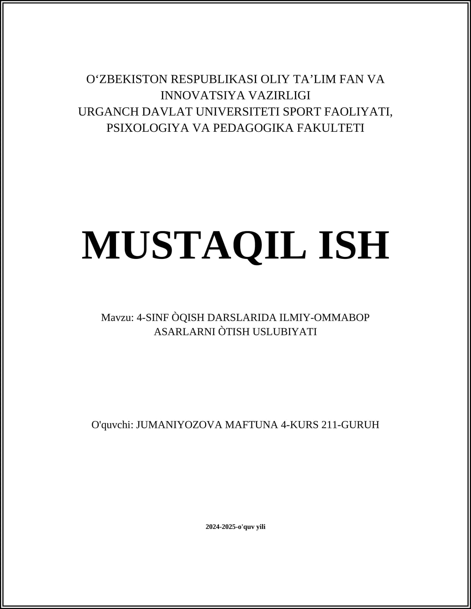4-SINF ÒQISH DARSLARIDA ILMIY-OMMABOP ASARLARNI ÒTISH USLUBIYATI