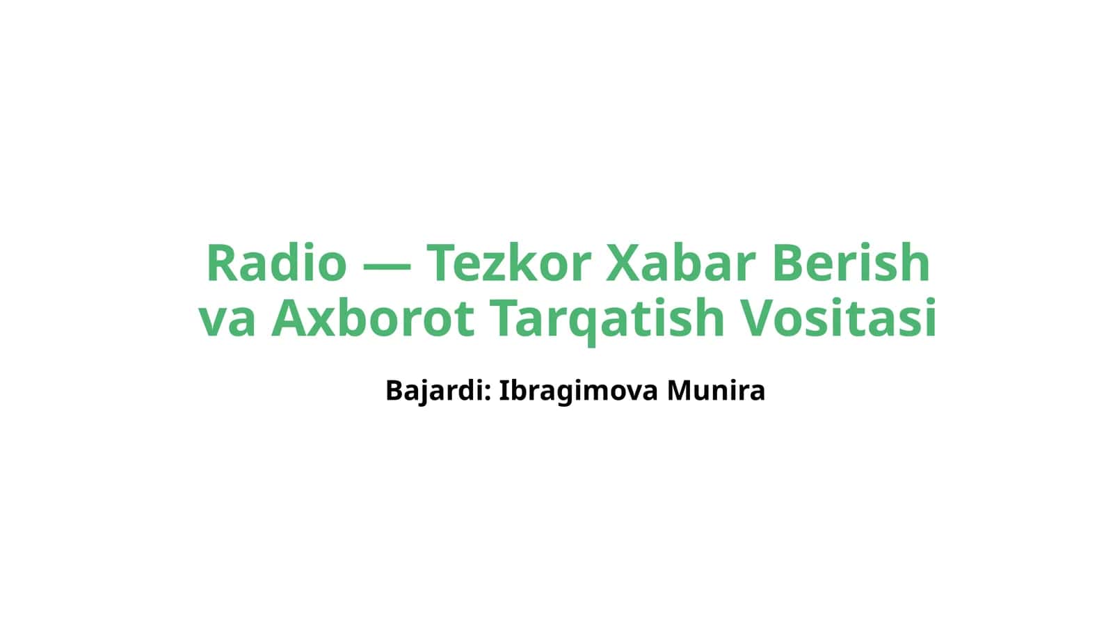 Radio — Tezkor Xabar Berish va Axborot Tarqatish Vositasi