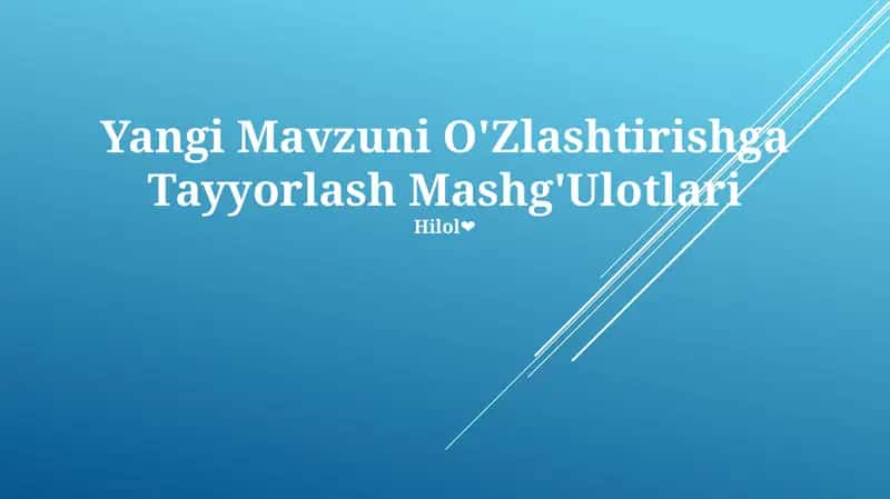 Yangi Mavzuni O'Zlashtirishga Tayyorlash Mashg'Ulotlari