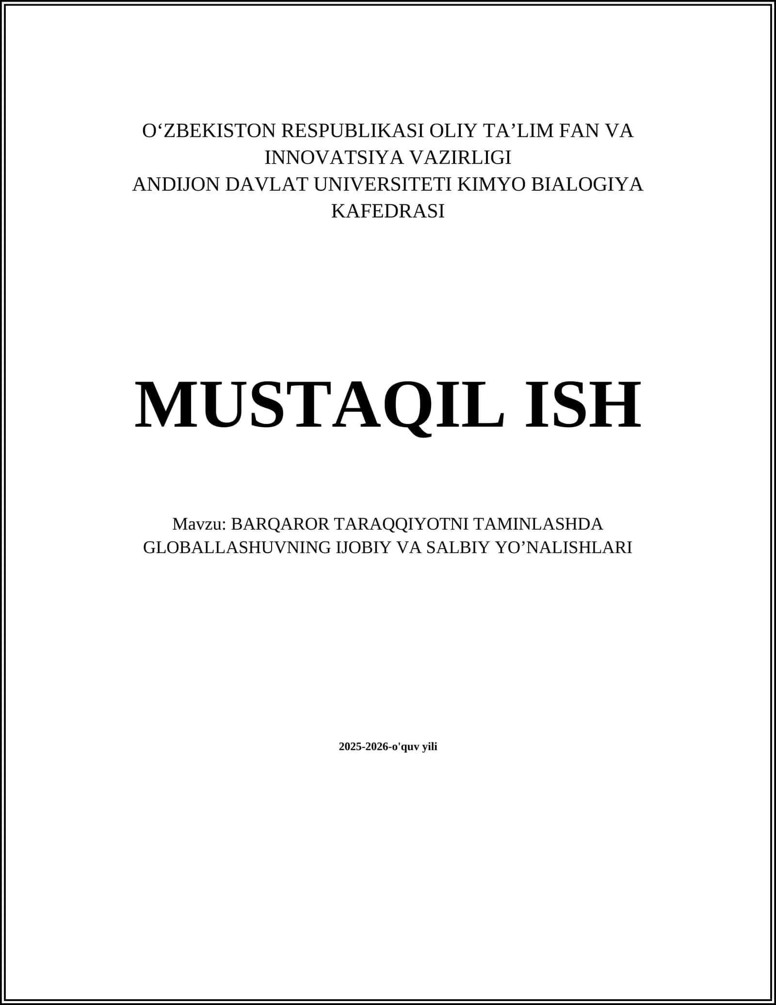 BARQAROR TARAQQIYOTNI TAMINLASHDA GLOBALLASHUVNING IJOBIY VA SALBIY YOʼNALISHLARI