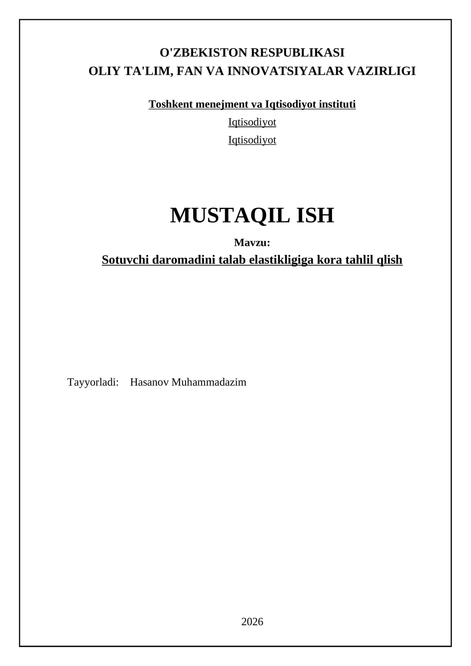Sotuvchi daromadini talab elastikligiga ko'ra tahlil qilish