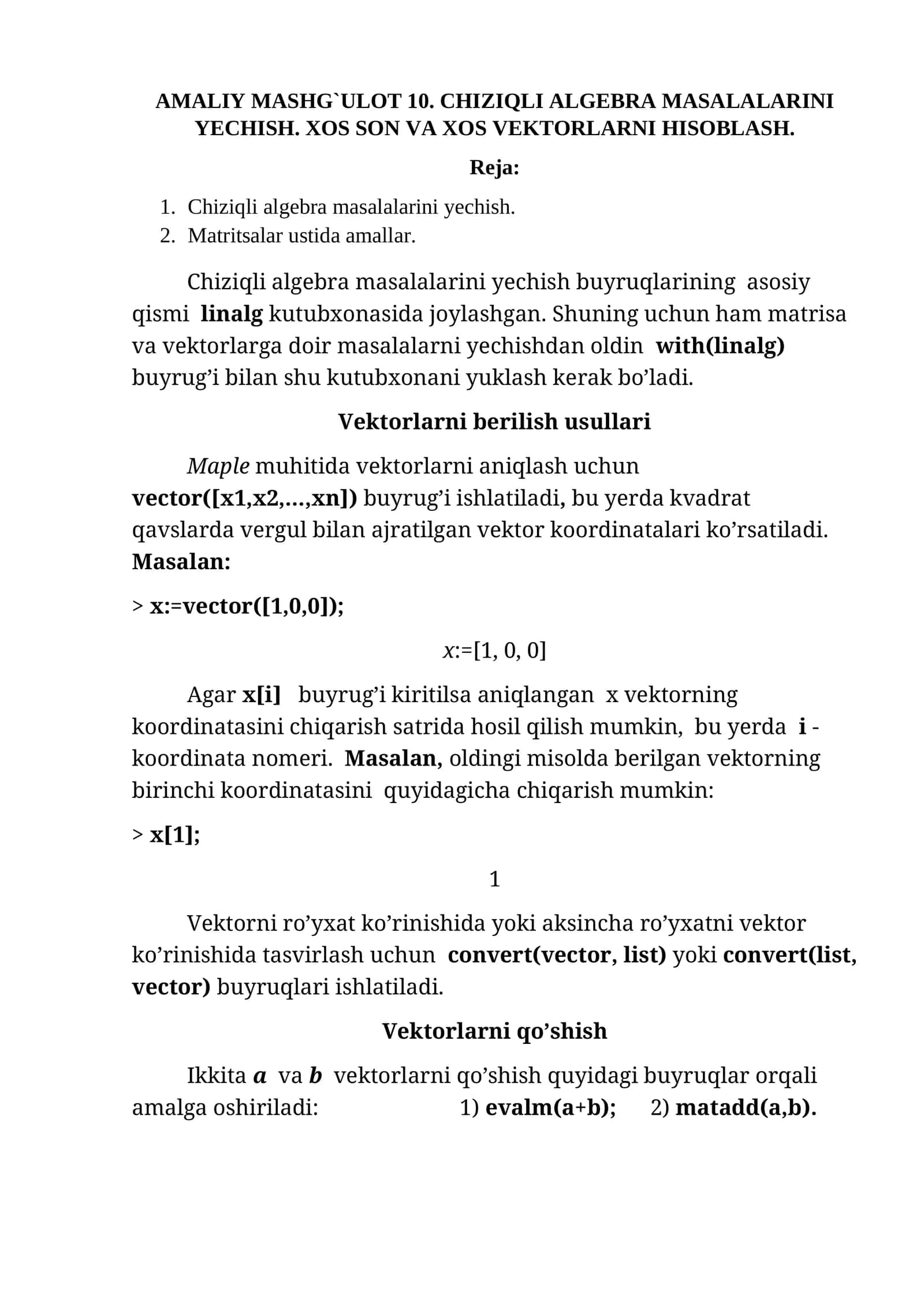 [AMALIY MASHG`ULOT 10. CHIZIQLI ALGEBRA MASALALARINI YECHISH. XOS SON VA XOS VEKTORLARNI HISOBLASH.]