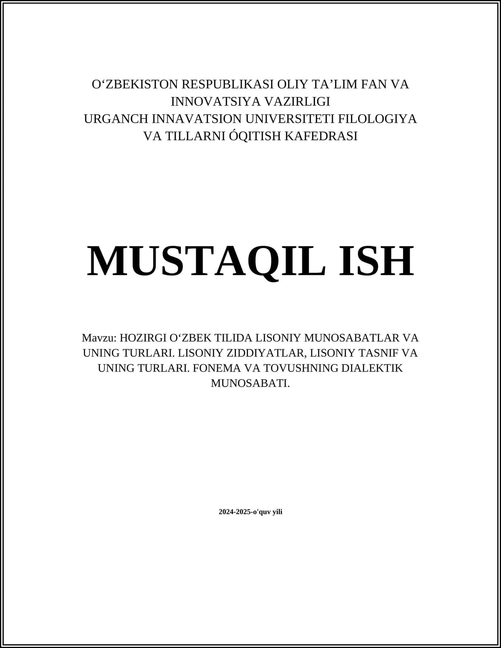 HOZIRGI O‘ZBEK TILIDA LISONIY MUNOSABATLAR VA UNING TURLARI