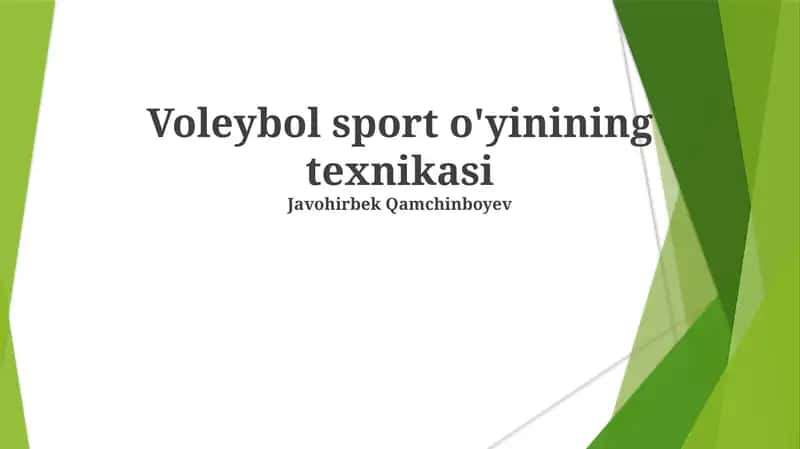Voleybol sport o'yinining texnikasi