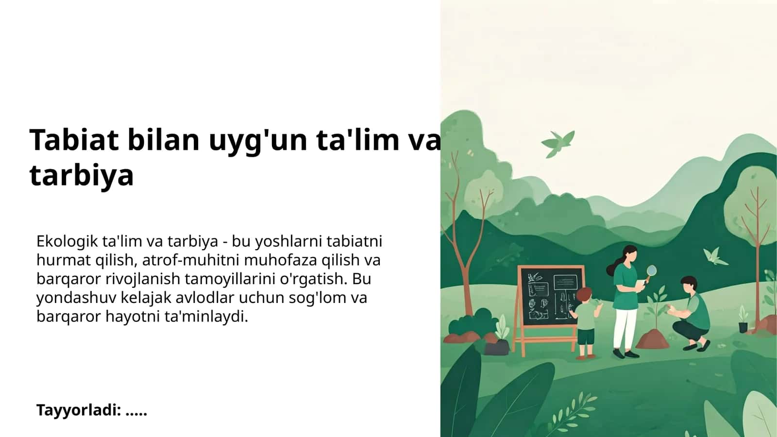 Tabiat bilan uyg'un ta'lim va tarbiya