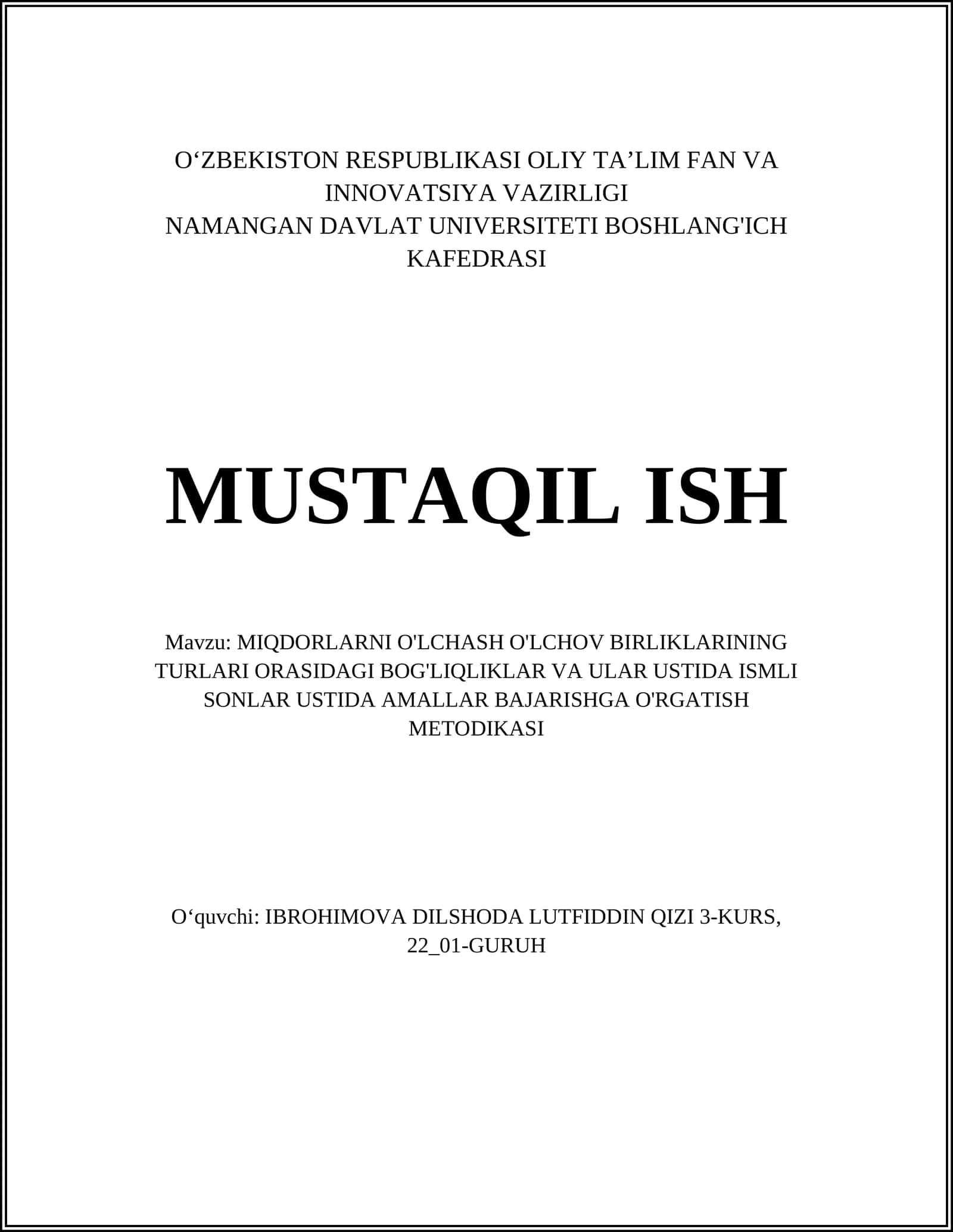 MIQDORLARNI O'LCHASH O'LCHOV BIRLIKLARINING TURLARI ORASIDAGI BOG'LIQLIKLAR VA ULAR USTIDA ISMLI SONLAR USTIDA AMALLAR BAJARISHGA O'RGATISH METODIKASI