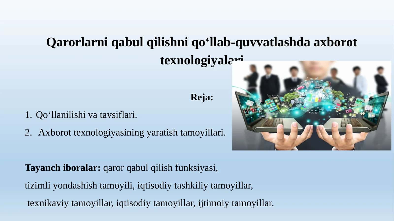 Qarorlarni qabul qilishni qo‘llab-quvvatlashda axborottexnologiyalari