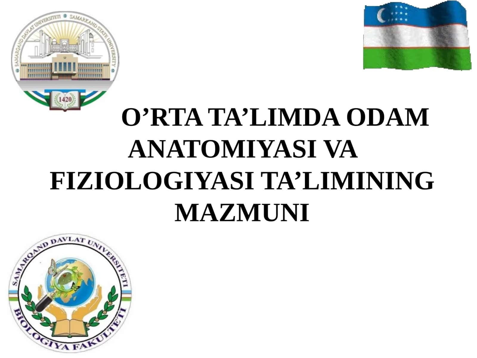 Odam anatomiyasi va fiziologiyasi ta'limi