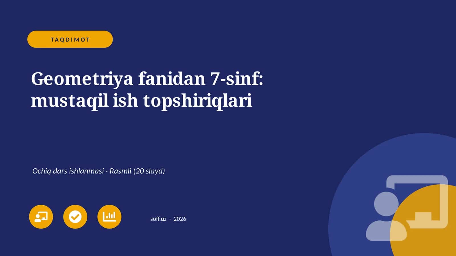 Geometriya fanidan 7-sinf: mustaqil ish topshiriqlari