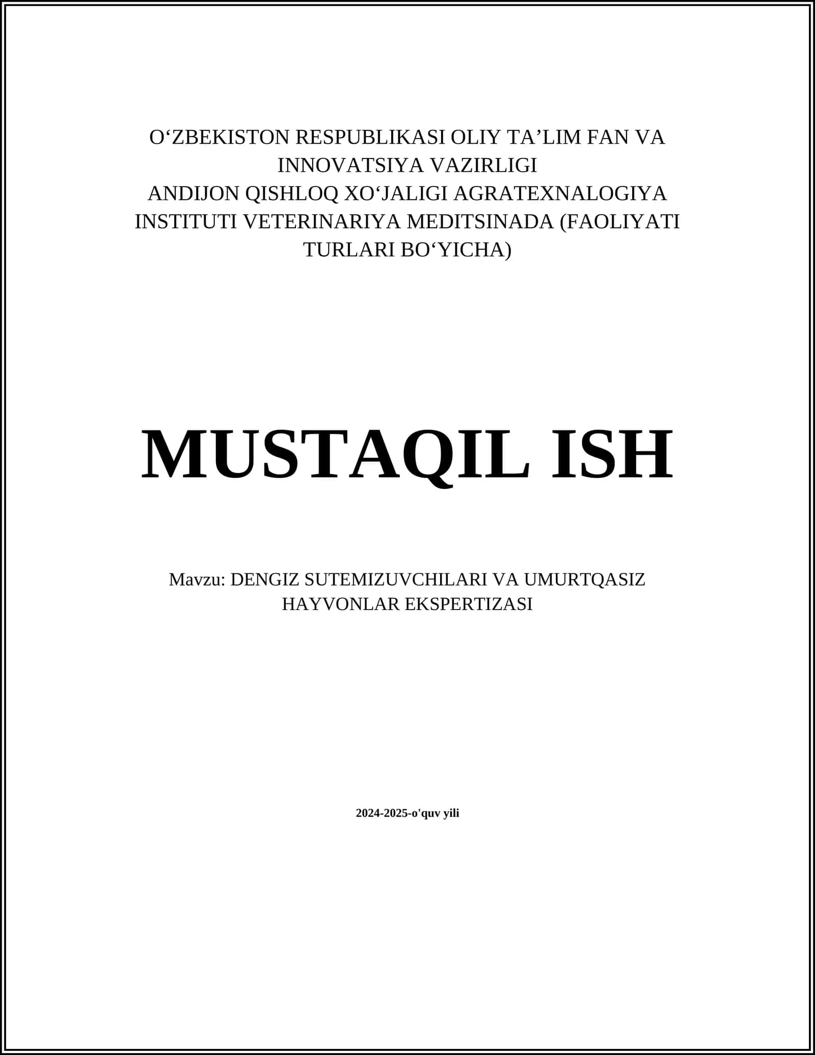DENGIZ SUTEMIZUVCHILARI VA UMURTQASIZ HAYVONLAR EKSPERTIZASI