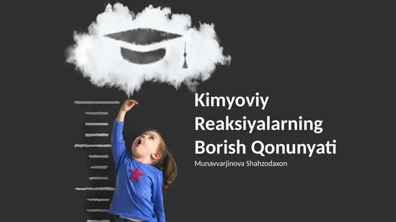 Kimyoviy Reaksiyalarning Borish Qonunyati