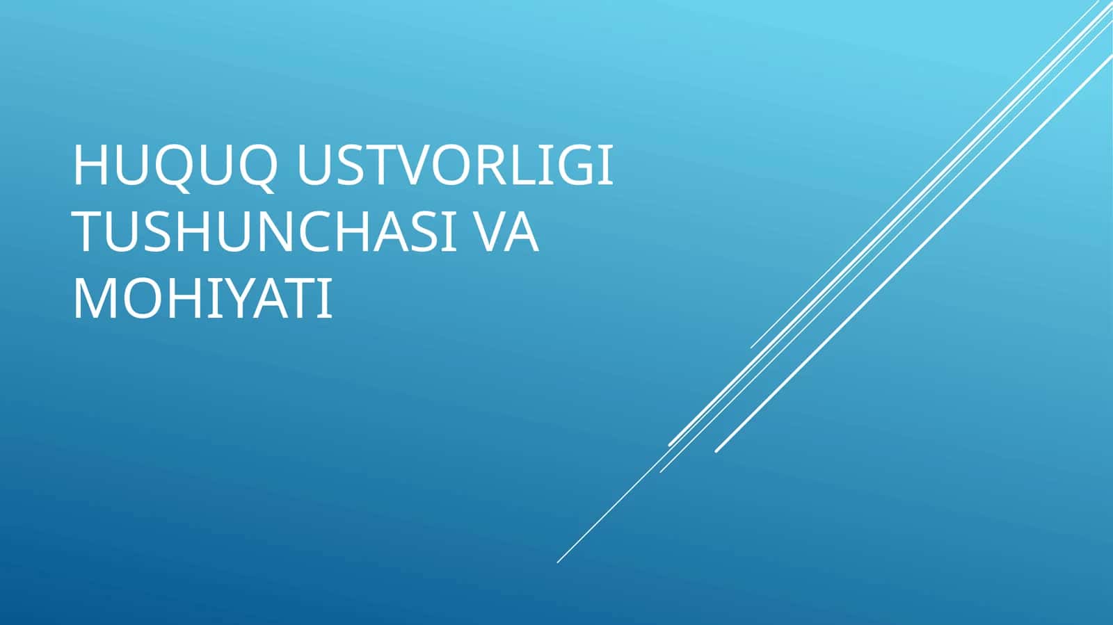 Huquq ustvorligi tushunchasi va mohiyati