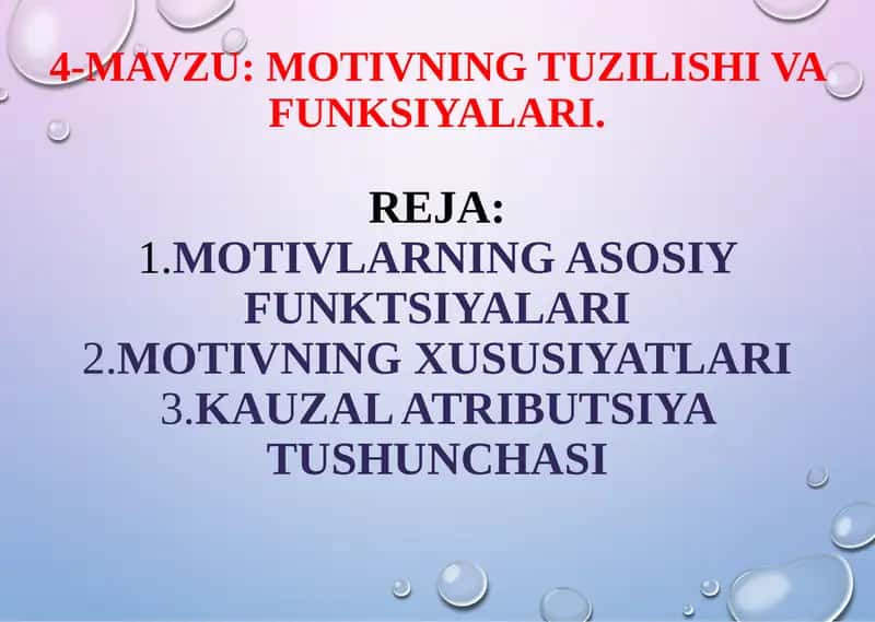 MOTIVNING TUZILISHI VA FUNKSIYALARI