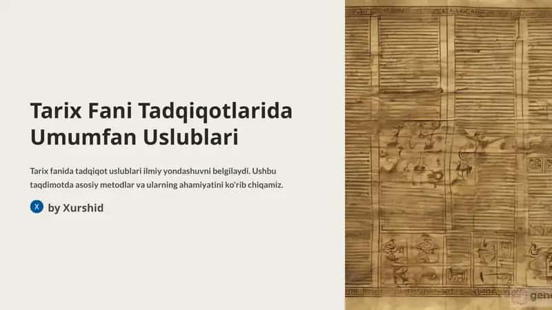 Tarix Fani Tadqiqotlarida Umumfan Uslublari