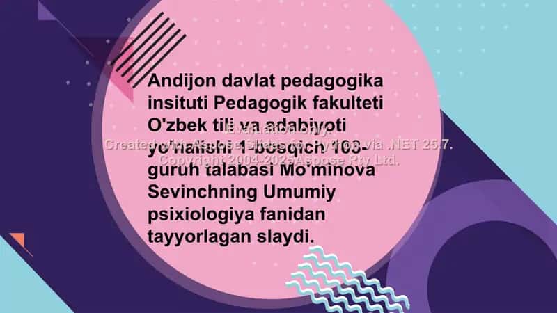 Umumiy psixiologiya fanidan tayyorlagan slayd
