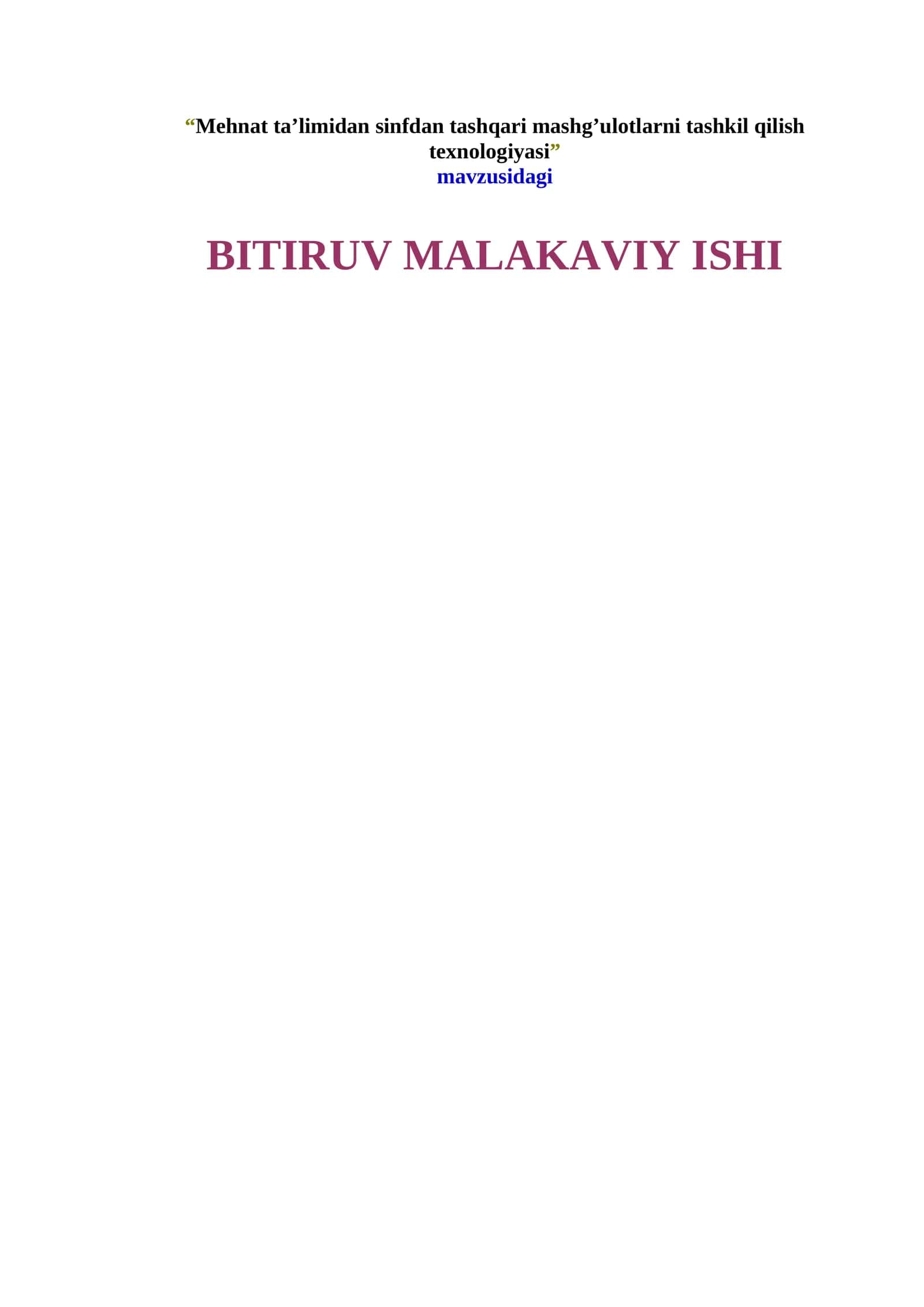 Mehnat ta’limidan sinfdan tashqari mashg’ulotlarni tashkil qilish texnologiyasi