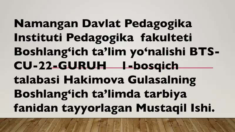 Boshlangʻich taʼlimda Tarbiya Fanidan Tayyorlangan Mustaqil Ish