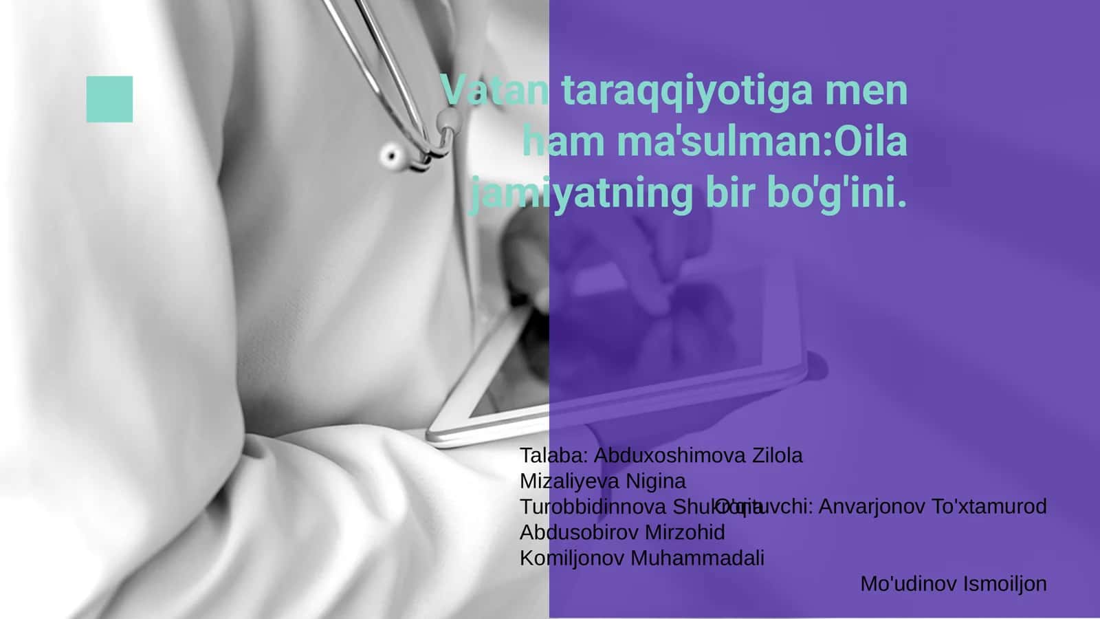 Vatan taraqqiyotiga men ham ma'sulman:Oila jamiyatning bir bo'g'ini