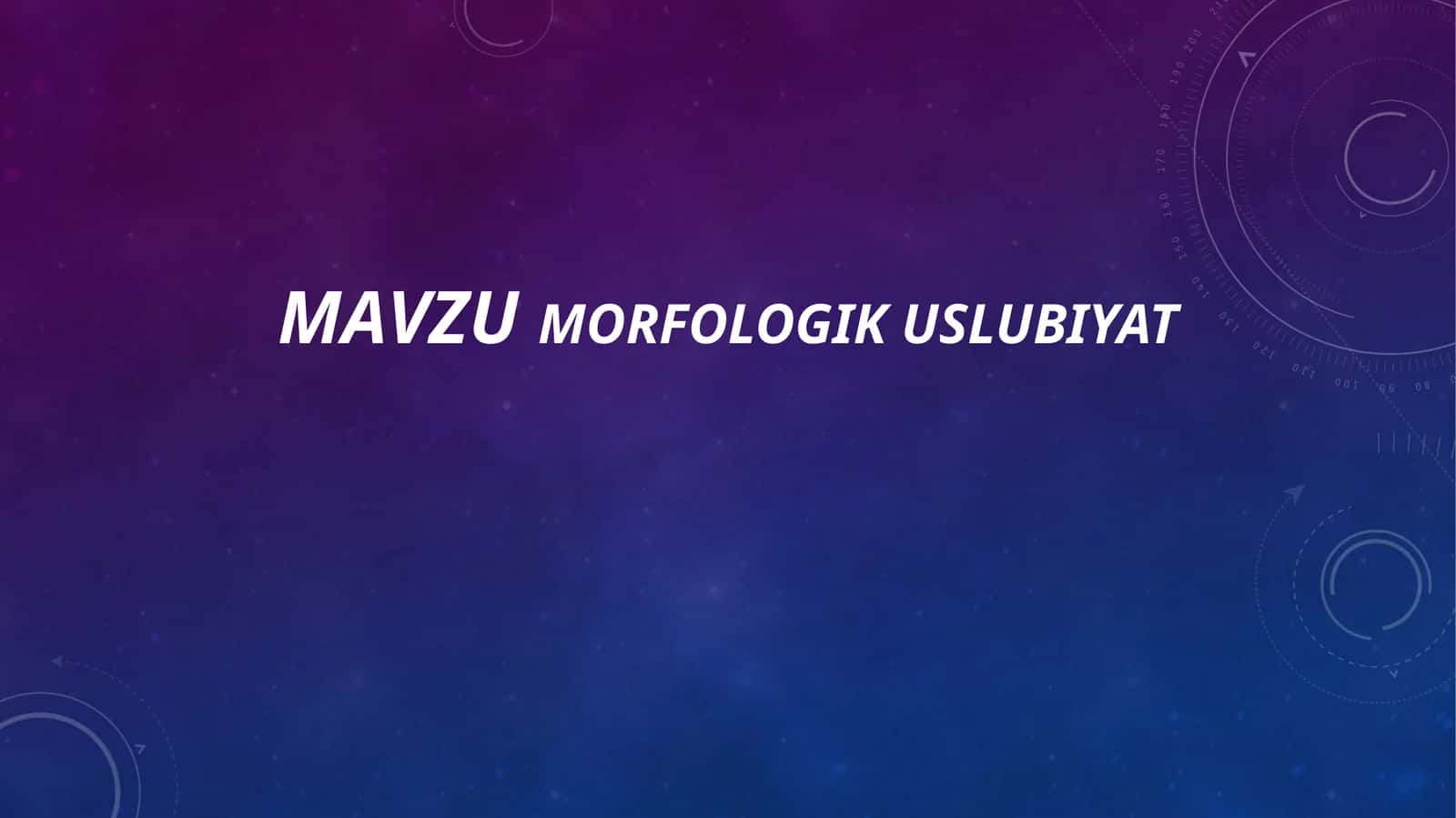 Morfologik uslubiyat