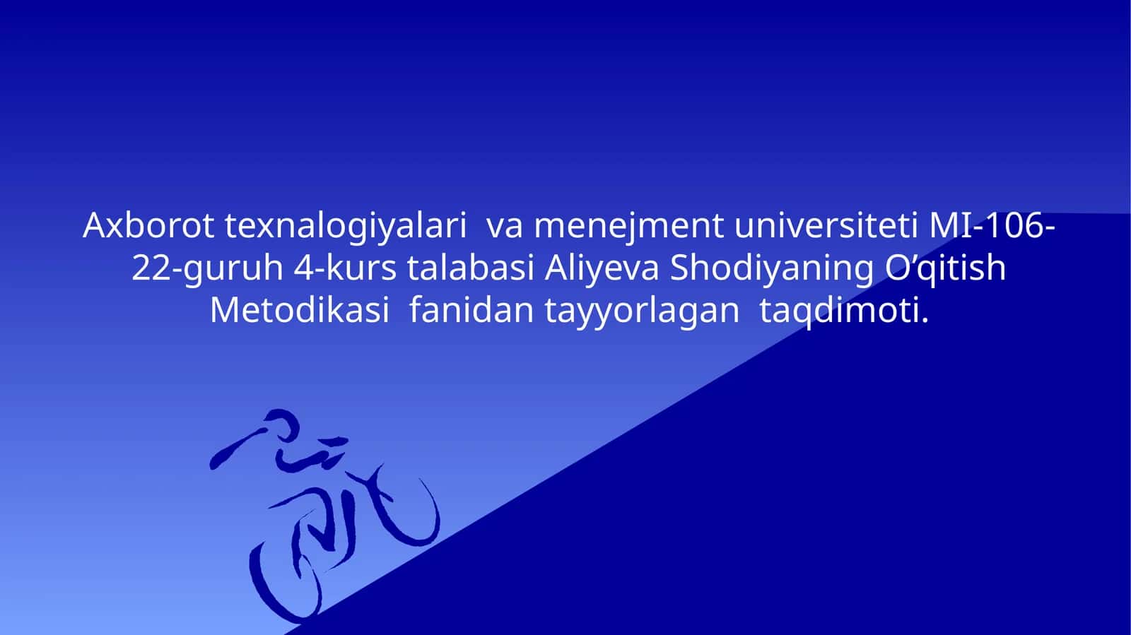 O’qitish Metodikasi fanidan tayyorlagan taqdimoti