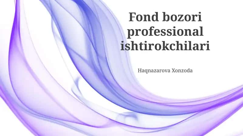 Fond bozori professional ishtirokchilari