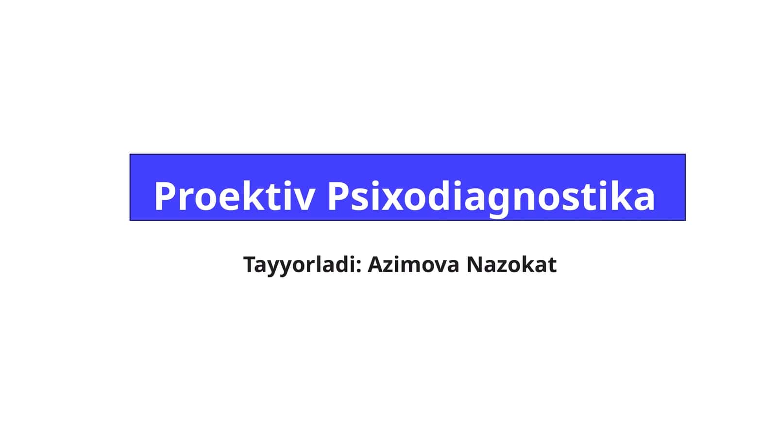 Proektiv Psixodiagnostika