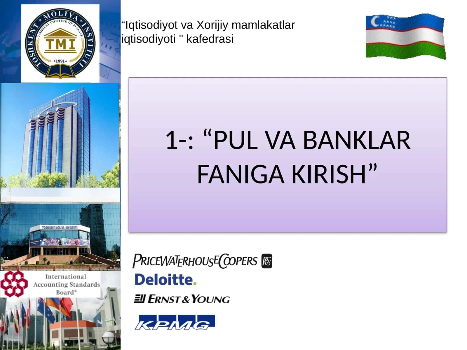 PUL VA BANKLAR FANIGA KIRISH