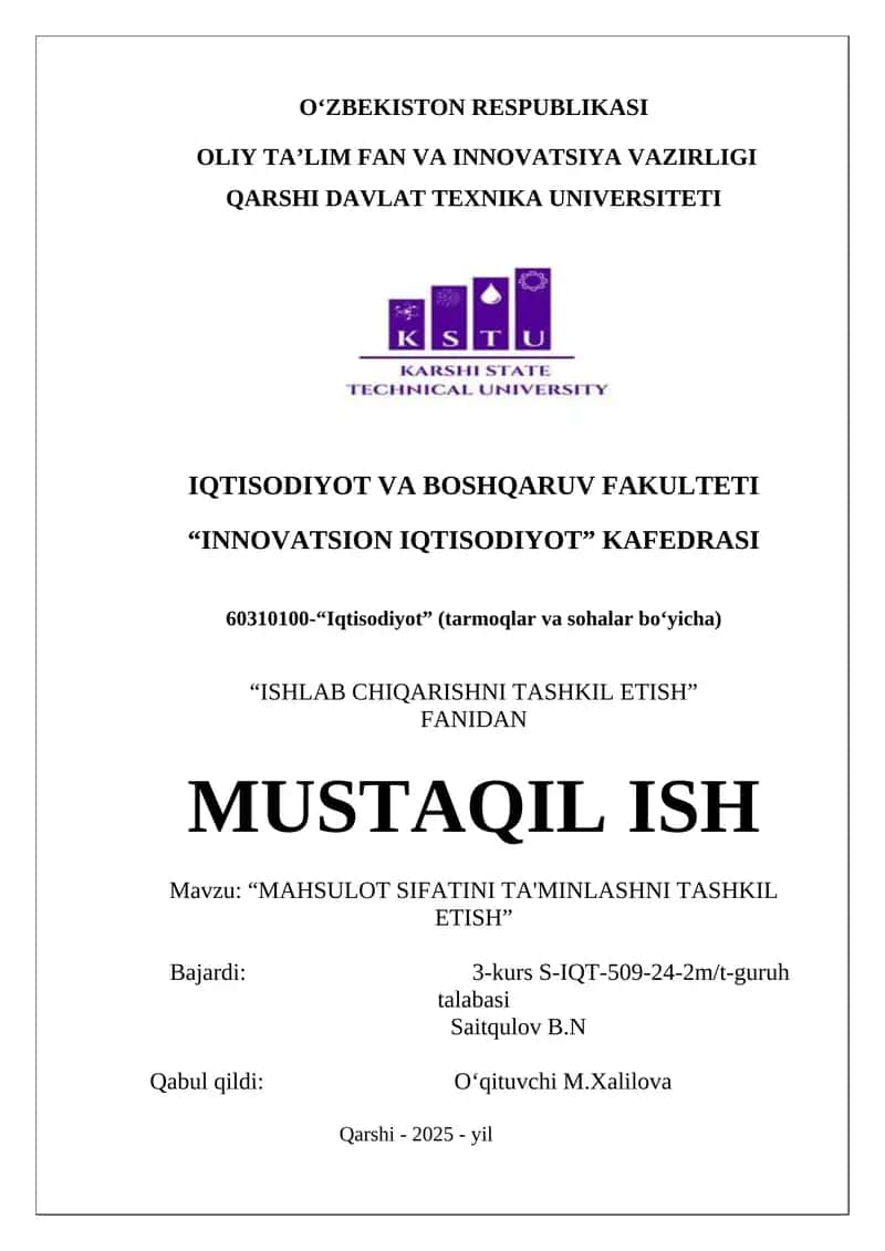 MAHSULOT SIFATINI TA'MINLASHNI TASHKIL ETISH