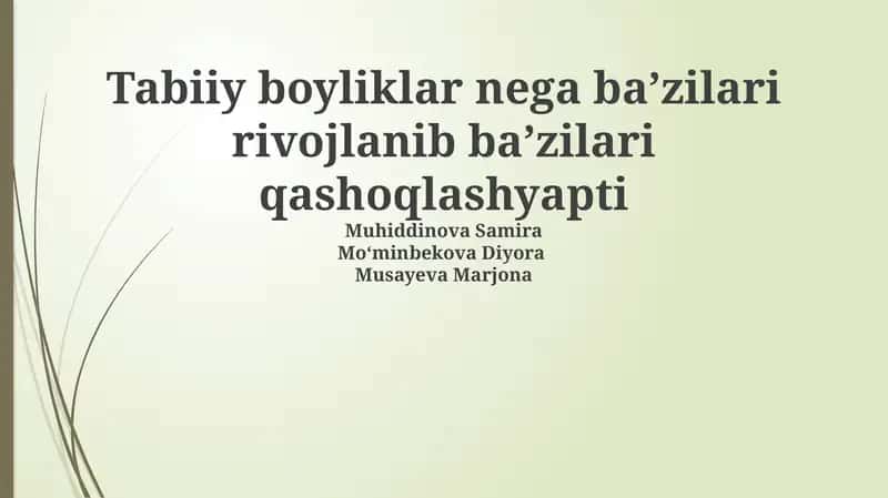 Tabiiy boyliklar nega ba’zilari rivojlanib ba’zilari qashoqlashyapti