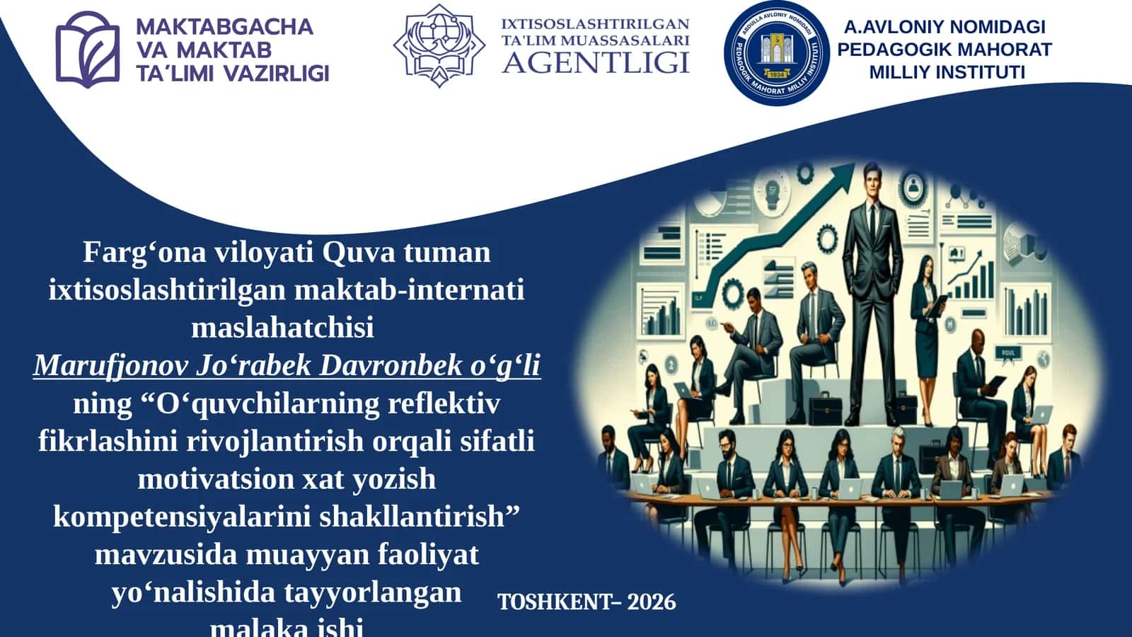 O‘quvchilarning reflekTiv fikrlashinirivojlantirish orqali sifatli motivatsion xat yozish kompetensiyalarini shakllantirish
