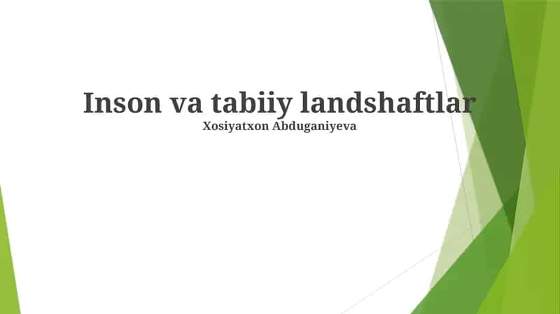 Inson va tabiiy landshaftlar