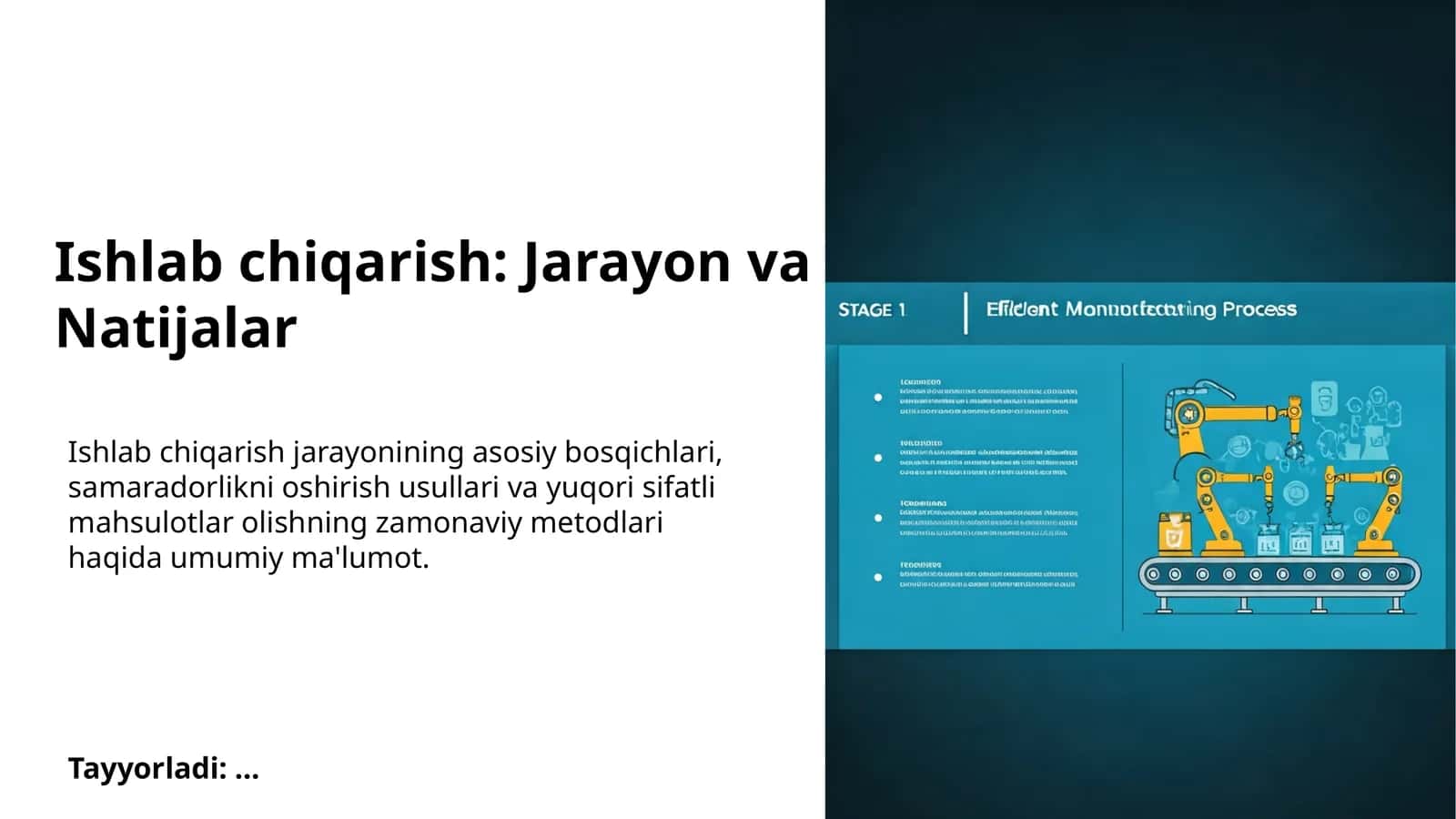 Ishlab chiqarish: Jarayon va Natijalar