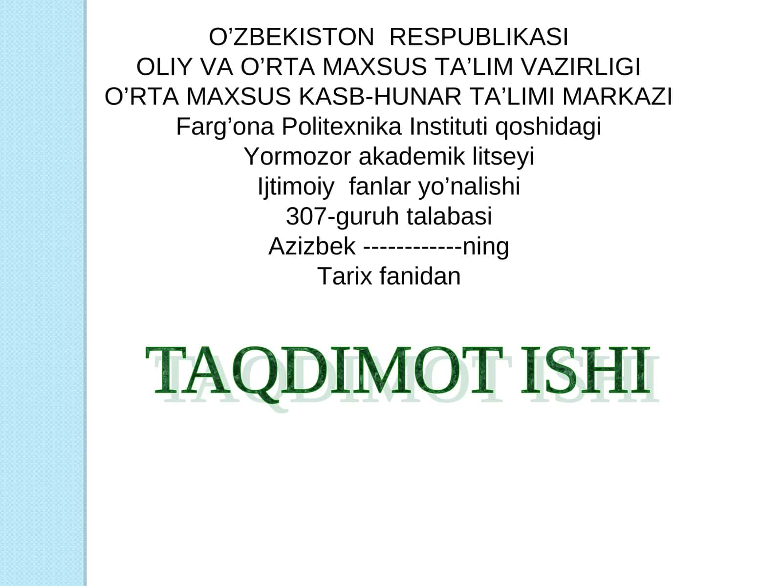 Tarix fanidan Taqdimot ishi Xitoy haqida