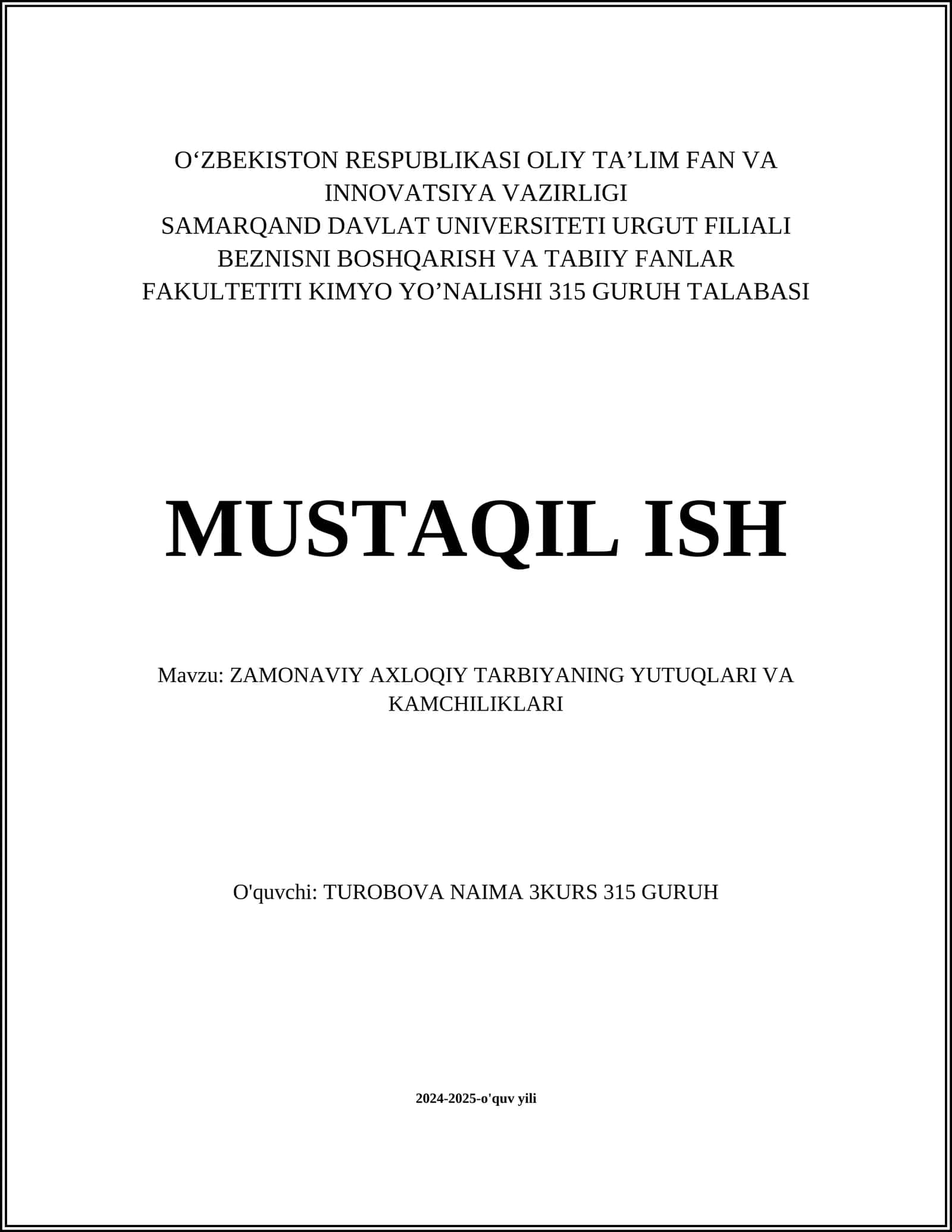 ZAMONAVIY AXLOQIY TARBIYANING YUTUQLARI VA KAMCHILIKLARI