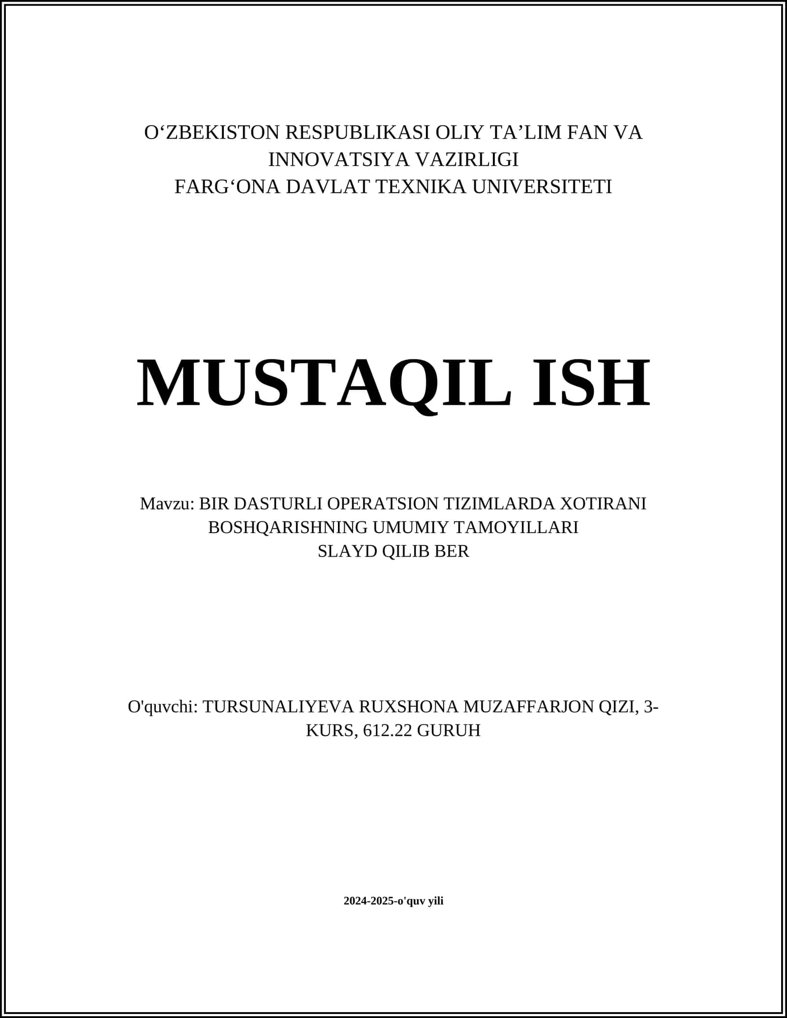 BIR DASTURLI OPERATSION TIZIMLARDA XOTIRANI BOSHQARISHNING UMUMIY TAMOYILLARI