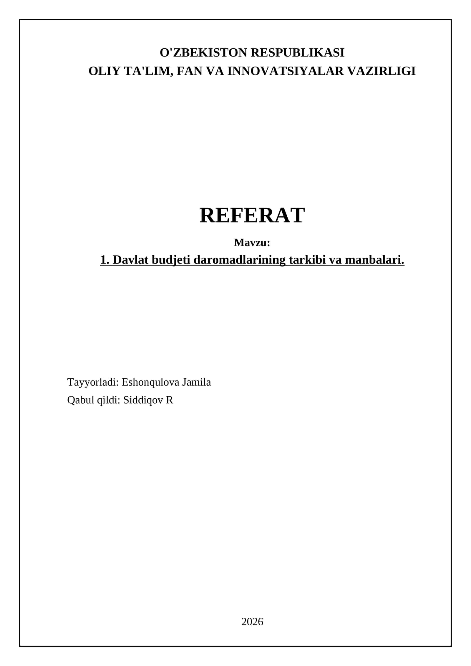 Davlat budjeti daromadlarining tarkibi va manbalari