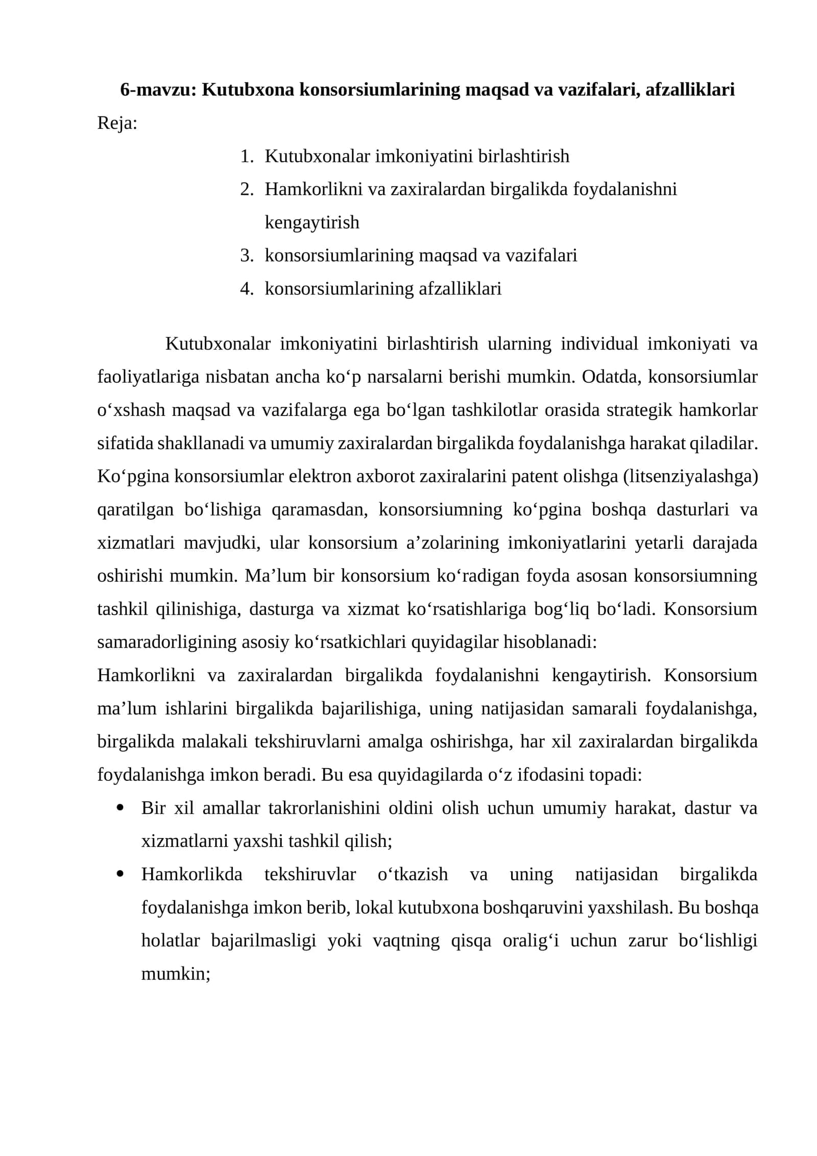 Kutubxona konsorsiumlarining maqsad va vazifalari, afzalliklari