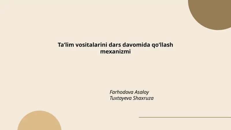Taʼlim vositalarini dars davomida qoʻllash mexanizmi