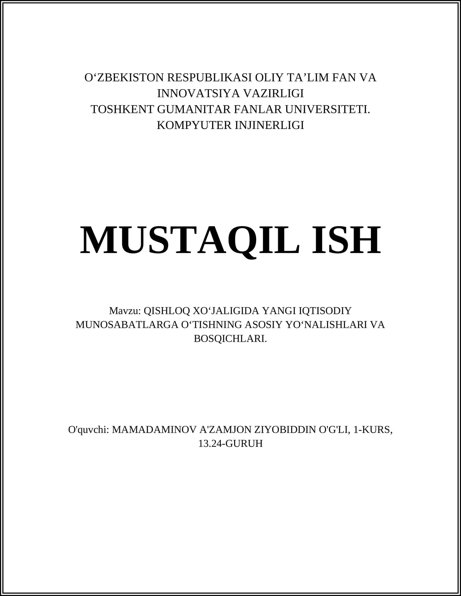 QISHLOQ XO‘JALIGIDA YANGI IQTISODIY MUNOSABATLARGA O‘TISHNING ASOSIY YO‘NALISHLARI VA BOSQICHLARI