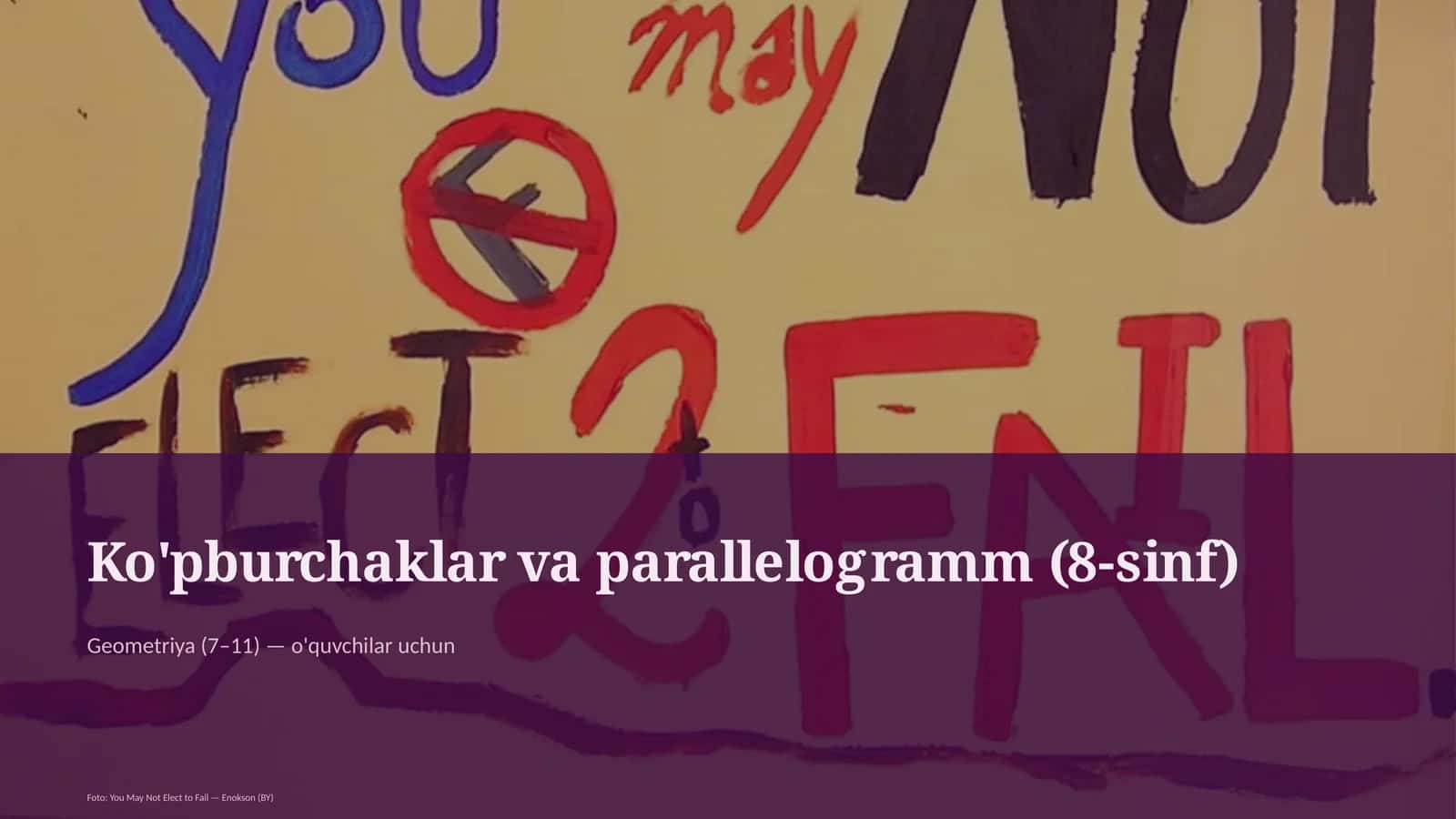 Ko'pburchaklar va parallelogramm (8-sinf)