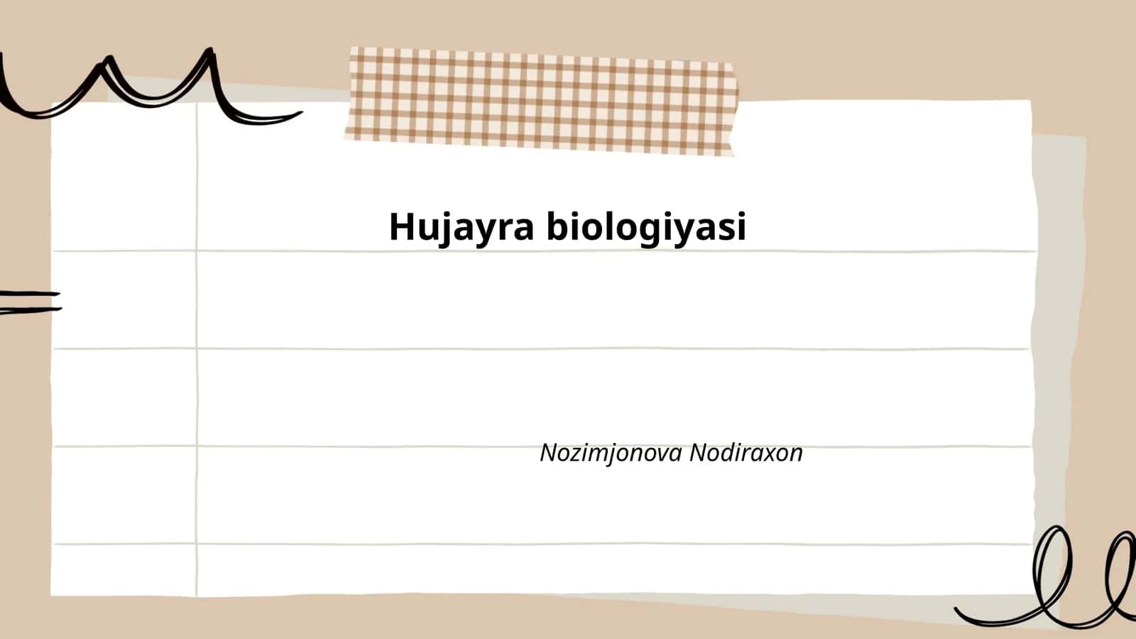 Hujayra biologiyasi
