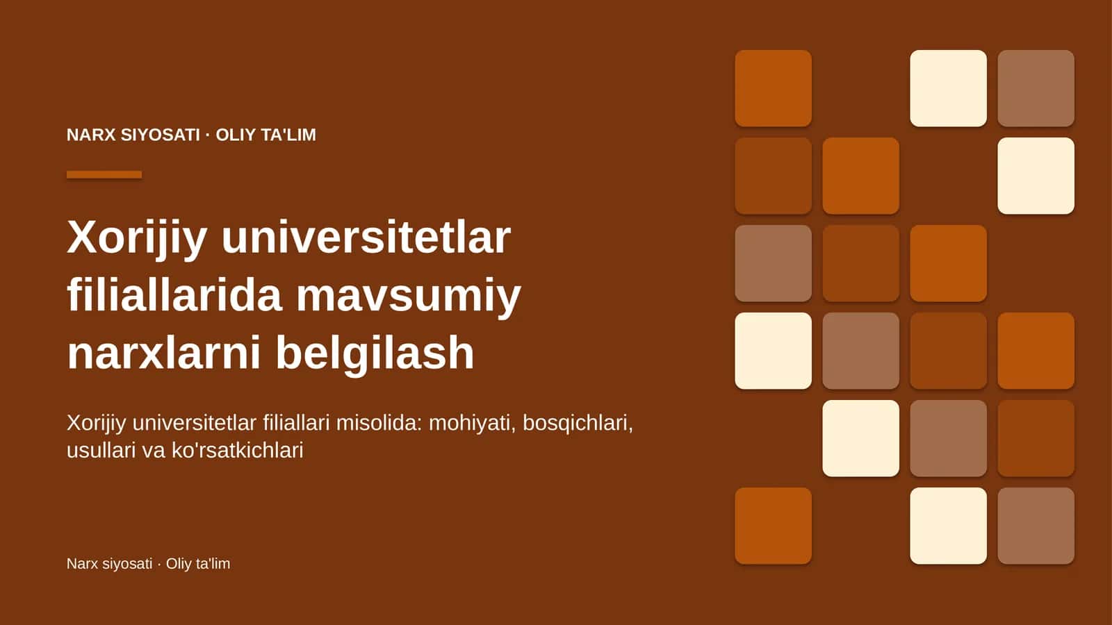 xorijiy universitetlar filiallarida mavsumiy narxlarni belgilash 3091