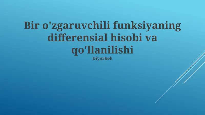 Differentsial Hisobning Amaliy Qo'llanilishi