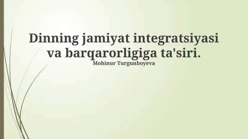 Dinning jamiyat integratsiyasi va barqarorligiga ta'siri