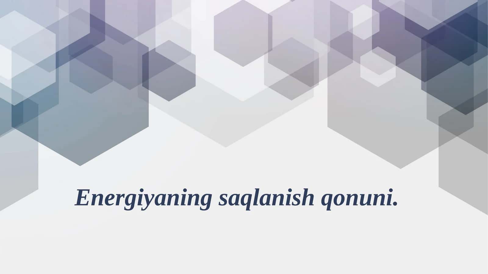 Energiyaningsaqlanishqonuni