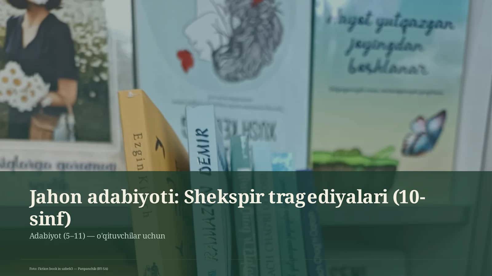 Shekspir tragediyalari (10-sinf)