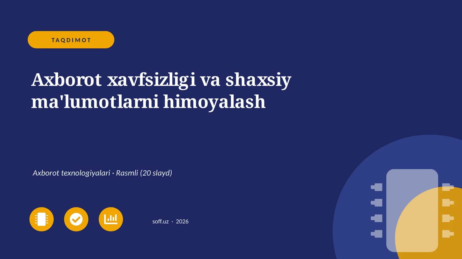 Axborot xavfsizligi va shaxsiy ma'lumotlarni himoyalash