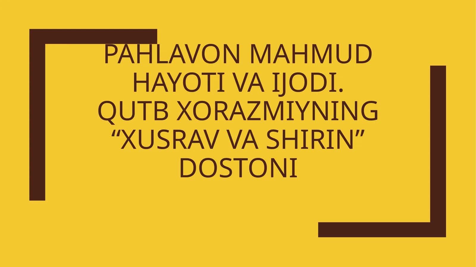 XIV ASRDA BADIIY TARJIMASHUNOSLIK QUTB XORAZMIY HAYOTI VA IJODI "HUSRAV VA SHIRIN" DOSTONI
